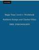 Magic Time 1: Workbook, Kathleen Kampa 