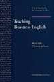 OHLT Teaching Business English, Ellis, Mark and Johnson, Christine 