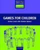 Games for Children, Gordon Lewis 