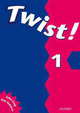 Twist! 1 Teacher's Book, Nolasco, Rob 