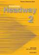 American Headway 2: Teacher's Resource Book, Liz Soars 