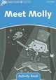 Dolphin Readers: Level 1: 275-Word Vocabulary Meet Molly Activity Book, Oxford University Press, USA 