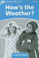 Dolphin Readers: Level 1: 275-Word Vocabulary How's the Weather? Activity Book, USA Oxford University Press 