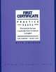 First Certificate Practice Tests (Level 1), Mark Harrison, Rosalie Kerr 