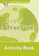 Oxford Read and Discover: Level 3: 600-Word Vocabulary Super Structures Activity Book, Oxford University Press USA 