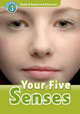 Read and Discover: Level 3: 600-Word Vocabulary Your Five Senses Audio CD Pack, Oxford University Press USA 