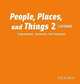 People, Places and Things 2 Listening Class CDs, Lougheed 