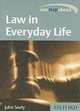 Law in Everyday Life, John Seely 