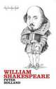 William Shakespeare, Peter Holland 