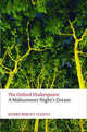 A Midsummer Night's Dream: The Oxford Shakespeare A Midsummer Night's Dream, William Shakespeare 
