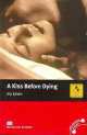 Kiss Before Dying, A, 