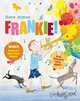 Here Comes Frankie!, Tim Hopgood 