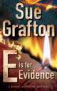 E is for Evidence, Sue Grafton 