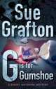 G is for Gumshoe, Sue Grafton 