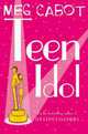 Teen Idol, Meg Cabot 