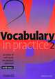 Vocabulary in Practice 2, Glennis Pye 