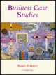 Business Case Studies, Renie Huggett 