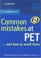 Common Mistakes at PET...and How to Avoid Them (Common Mistakes), Liz Driscoll 