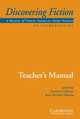 Discovering Fiction, Intro Level Teacher's Manual, Judith Kay, Kay Gelshenen, Karen McAlister Shimoda 