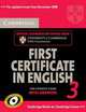 Cambridge First Certificate in English 3 for Updated Exam Self-study Pack (Student's Book with answers and Audio CDs): Examination Papers from University of Cambridge ESOL Examinations, Cambridge ESOL 
