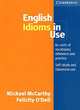 English Idioms in Use (Edition with answers), 