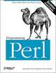 Programming Perl (3rd Edition), Larry Wall, Tom Christiansen, Jon Orwant 