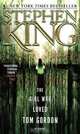 The Girl Who Loved Tom Gordon, Stephen King 
