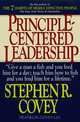 Principle Centered Leadership, Stephen R. Covey 