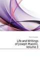 Life and Writings of Joseph Mazzini, Volume 3, Mazzini Giuseppe 