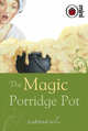 The Magic Porridge Pot, 
