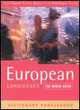 European Languages: The Rough Guide Dictionary Phrasebook, Rough Guides Publications 