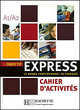 Objectif Express 1. Cahier d'activites, Tauzin B., Dubois A.-L. 