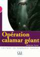 Operation Calamar Geant (Level 3), Favret 