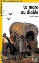 Mare Au Diable: Level 1, George Sand 