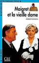 Maigret et la vieille dame (Maigret and the Old Lady), Georges Simenon 