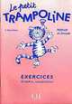 Le Petit Trampoline Exercises, Meyer-Dreux 