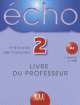 Echo 2 Livre Du Professeur, Girardet 