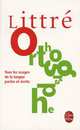 Littre: Orthographe, Eluerd, Roland 