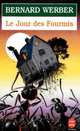 Jour Des Fourmis, Le, Werber, Bernard 