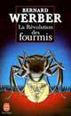 Revolution des fourmis, La, Werber, Bernard 