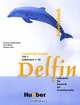 Delfin: Arbeitsbuch: Teil 1: Lektionen 1-10, Hartmut Aufderstasse, Jutta Muller, Thomas Storz 