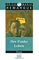 Der Funke Leben, Erich Maria Remarque 