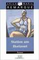Station am Horizont, Erich Maria Remarque 