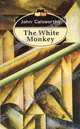 A Modern Comedy. Book I: The White Monkey = Белая обезьяна. Современная комедия. Т. 1: Роман. На англ. яз., Galsworthy J., Голсуорси Дж. 