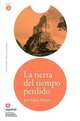 La Tierra del Tiempo Perdido, Jose Maria Merino 