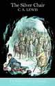 The Chronicles of Narnia (6) - The Silver Chair, Lewis Carroll 