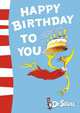 Happy birthday to you!, Seuss, Dr. 