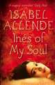 Ines of My Soul / Инес, моя душа, Исабель Альенде 