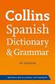 Collins Spanish Dictionary and Grammar, HarperCollins Publishers 
