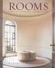 Rooms: Creating Luxurious, Livable Spaces, Gomez Mariette Himes 
